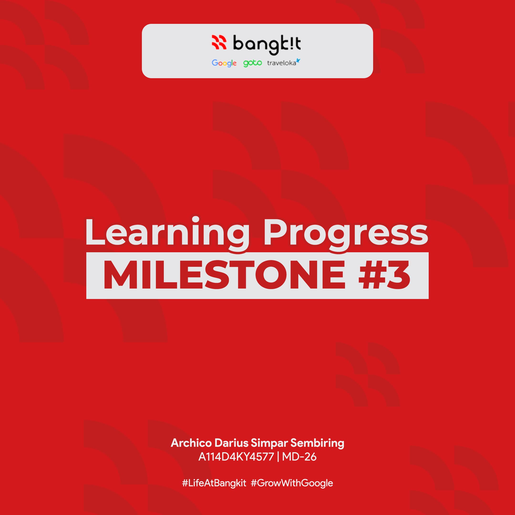 #LifeAtBangkit Recap